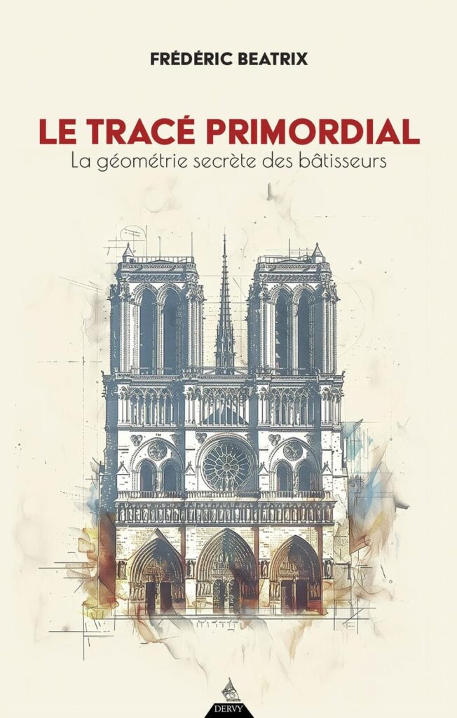 Le tracé primordial par Frédéric Béatrix